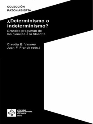 cover image of ¿Determinismo o indeterminismo?